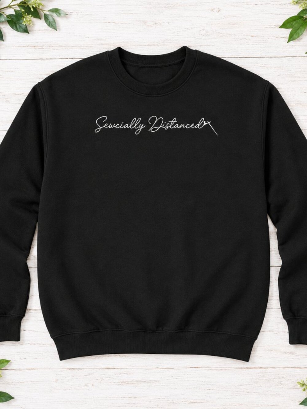 Sewcially Distanced Sweatshirt Black Funny Sewing Needle Thread Crafter Gift